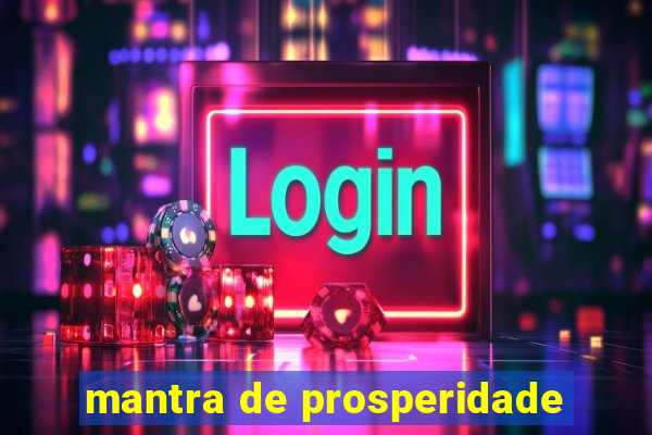 mantra de prosperidade